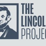 Lincoln Project To DeSantis: You’ll Be Destroyed